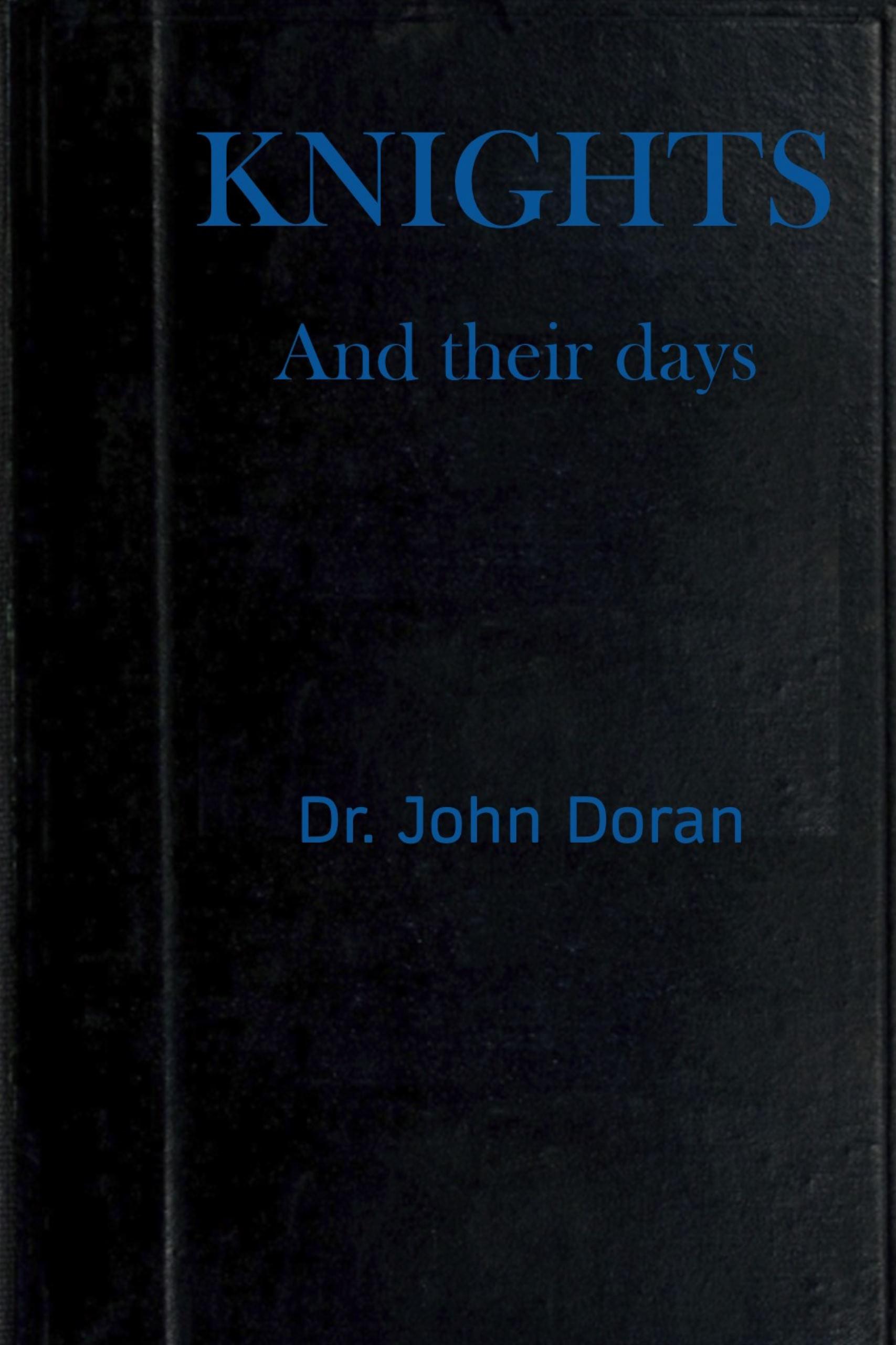 Knights and their days | Project Gutenberg